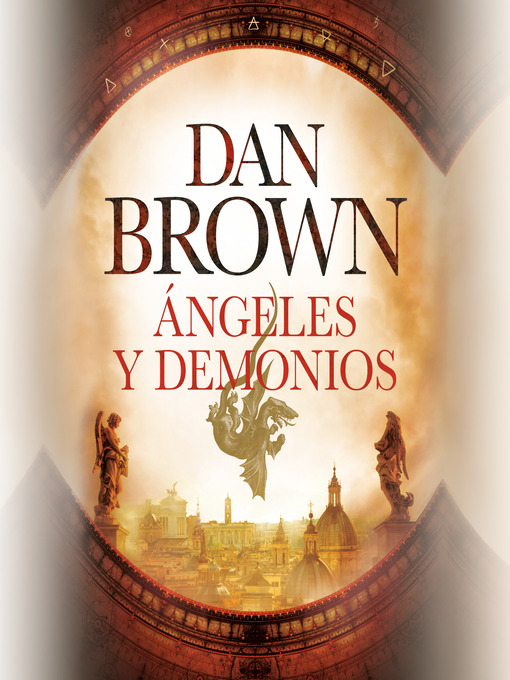 Title details for Ángeles y demonios by Dan Brown - Available